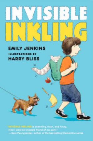 Invisible Inkling by Emily Jenkins