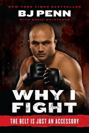 Why I Fight: The Belt is Just an Accessory by Jay Dee \