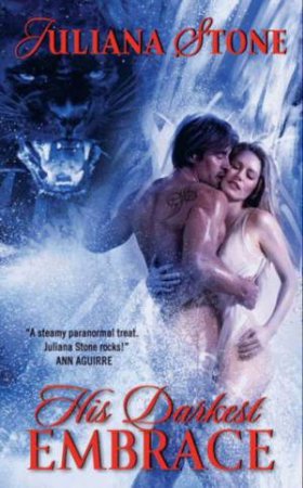His Darkest Embrace by Juliana Stone