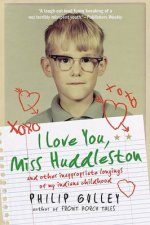 I Love You Miss Huddleston