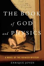 Book of God and Physics A Novel of the Voynich Mystery