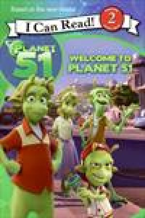 Welcome to Planet 51 (I Can Read) by Gail Herman