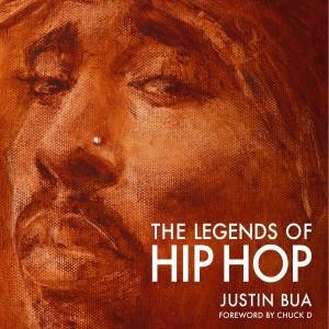 The Legends of Hip-Hop by Justin Bua