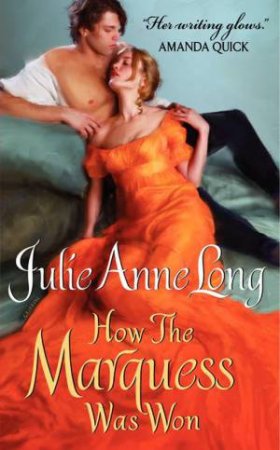 How the Marquess Was Won by Julie Anne Long