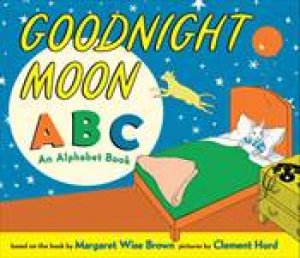 Goodnight Moon ABC by Margaret Wise Brown