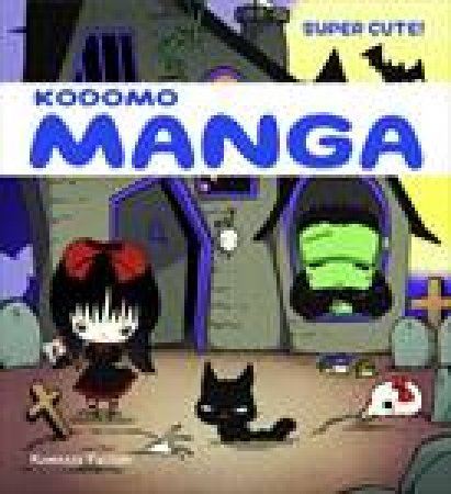 Kodomo Manga: Super Cute! by Various