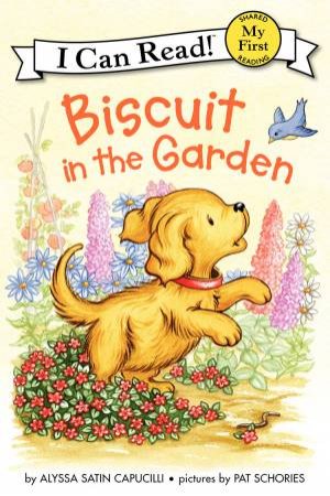 Biscuit in the Garden by Alyssa Satin Capucilli & Pat Schories