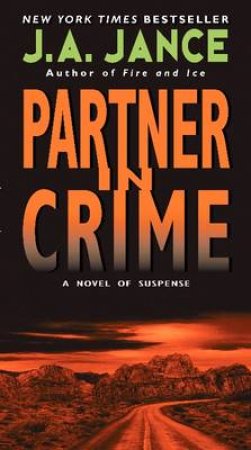 Partner in Crime by J. A. Jance