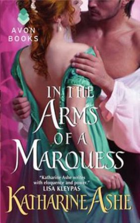In The Arms Of A Marquess by Katharine Ashe