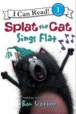 Splat the Cat Splat the Cat Sings Flat