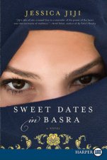 Sweet Dates in Basra Large Print