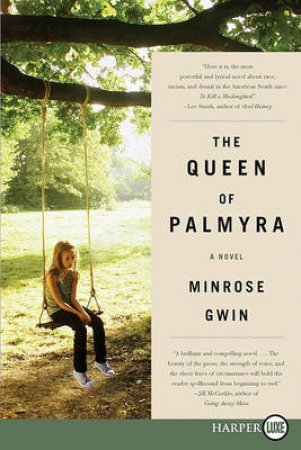 Queen of Palmyra Large Print by Minrose Gwin