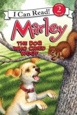 Marley The Dog Who Cried Woof