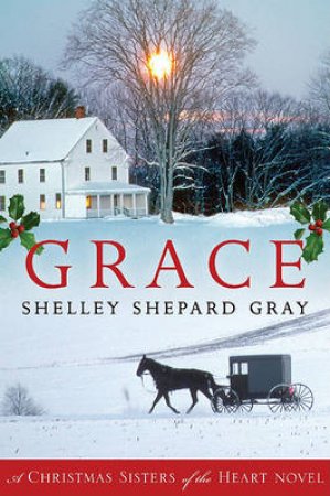 Grace by Shelley Shepard Gray