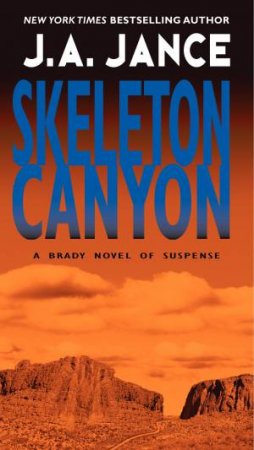 Skeleton Canyon by J. A. Jance