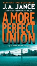 More Perfect Union A JP Beaumont Novel
