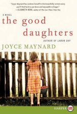 The Good Daughters Large Print