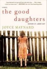 The Good Daughters A Novel