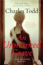 An Unmarked Grave A Bess Crawford Mystery