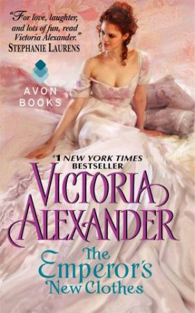 The Emperor's New Clothes by Victoria Alexander