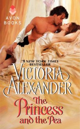 The Princess and the Pea by Victoria Alexander