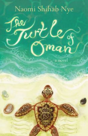 The Turtle Of Oman by Naomi Shihab Nye
