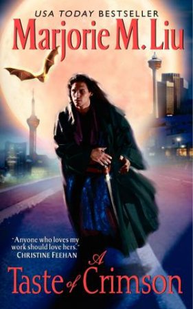 A Taste of Crimson by Marjorie M. Liu