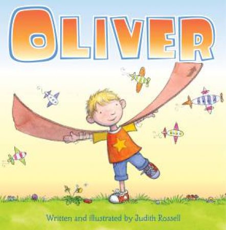 Oliver by Judith Rossell