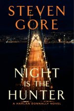 Night is the Hunter A Harlan Donnally Novel