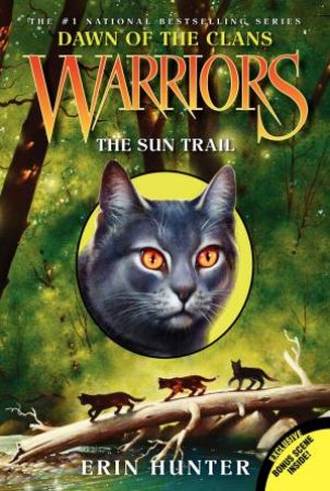 The Sun Trail by Erin Hunter