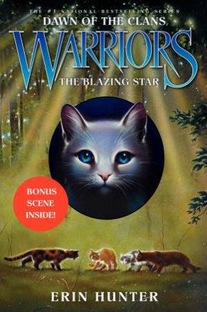The Blazing Star by Erin Hunter