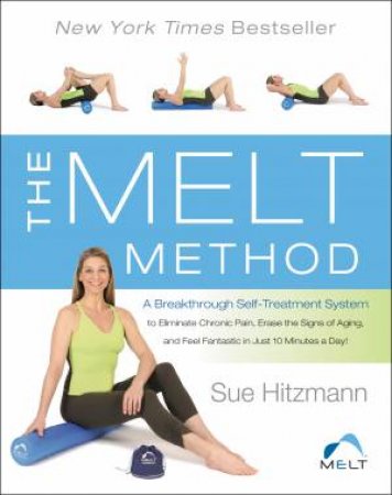 The Melt Method by Sue Hitzmann