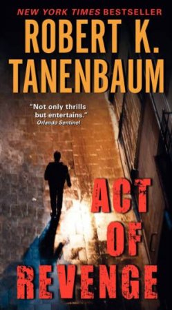 Act of Revenge by Robert Tanenbaum