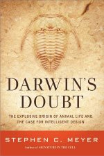 Darwins Doubt The Explosive Origin of Animal Life and the Case forIntelligent Design