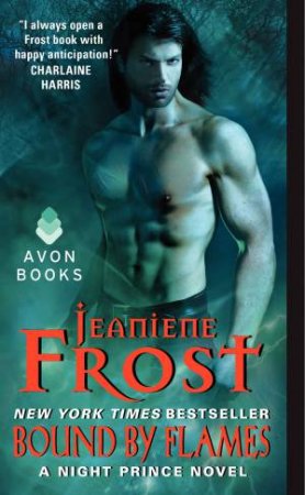 Bound by Flames by Jeaniene Frost