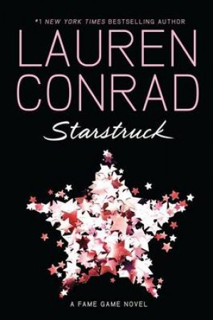 Starstruck by Lauren Conrad