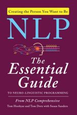 NLP The Essential Guide to NeuroLinguistic Programming
