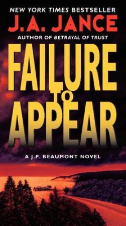 Failure to Appear by J. A. Jance
