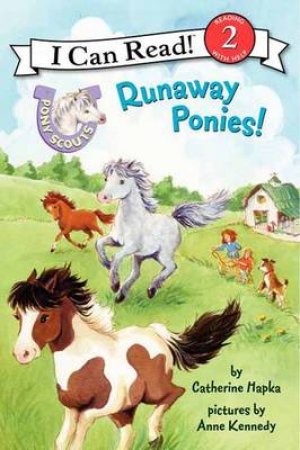 Pony Scouts: Runaway Ponies by Catherine Hapka