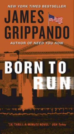 Born To Run by James Grippando