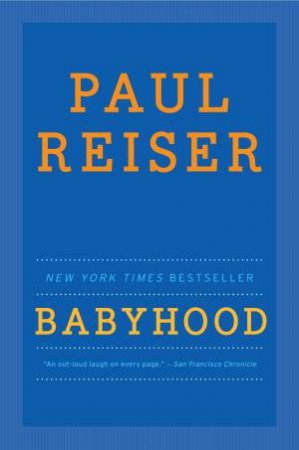 Babyhood by Paul Reiser