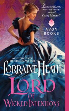 Lords of Wicked Intentions by Lorraine Heath