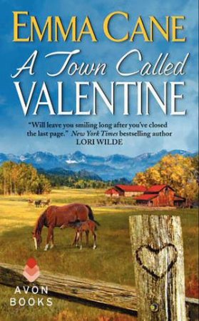 A Town Called Valentine by Emma Cane