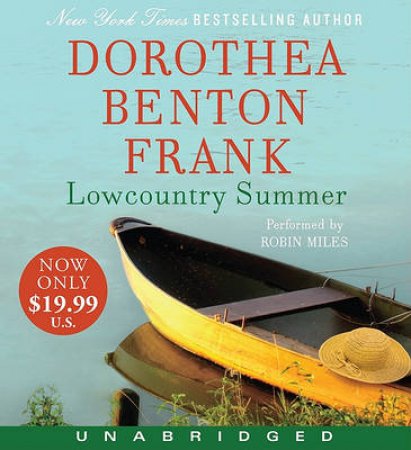 Lowcountry Summer UA by Dorothea Benton Frank