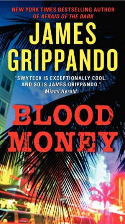 Blood Money by James Grippando