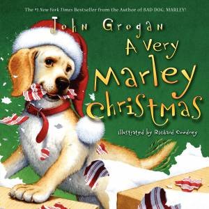 A Very Marley Christmas by John Grogan