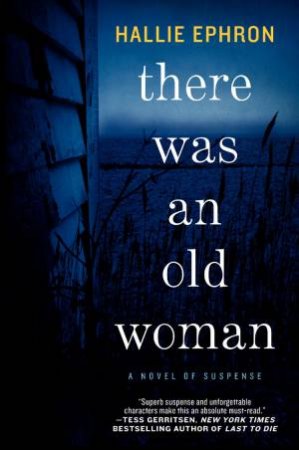 There Was An Old Woman by Hallie Ephron