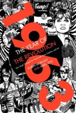 1963 The Year of the Revolution How Youth Changed the World withMusic Art and Fashion