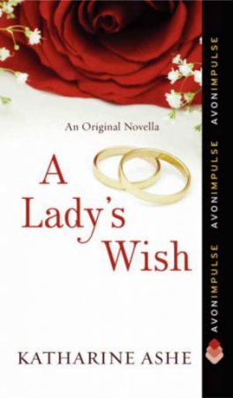 A Lady's Wish by Katharine Ashe