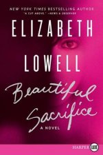 Beautiful Sacrifice A Novel LP